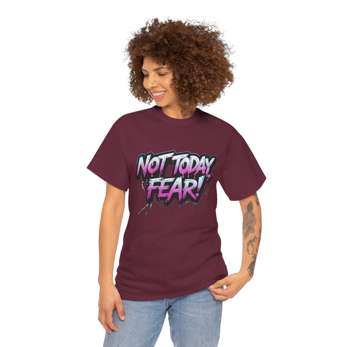 Not Today Fear! Graphic Tee — BTS  Motivational Streetwear