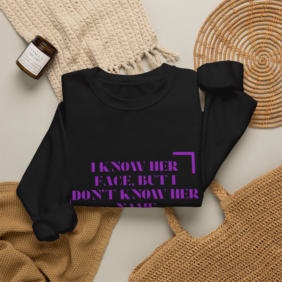Crewneck Sweatshirt — “I Know Her Face, But I Don’t Know Her Name” Minimal Graphic