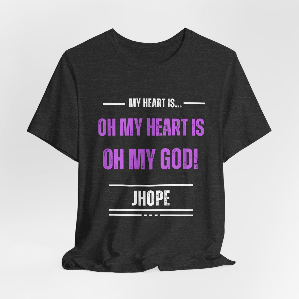 Jhope "My Heart Is... Oh My God!" Fan T‑Shirt