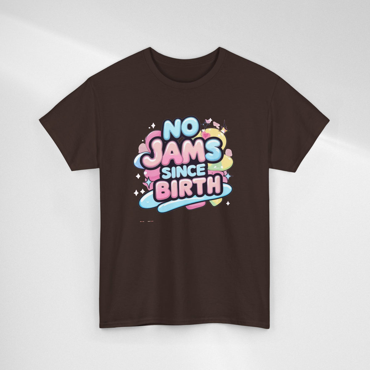 No Jams Since Birth T-Shirt — Cute Pastel Graphic Tee