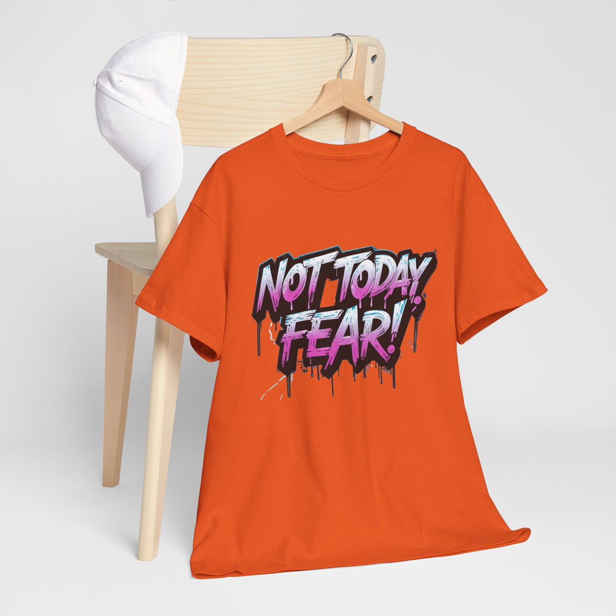 Not Today Fear! Graphic Tee — BTS  Motivational Streetwear