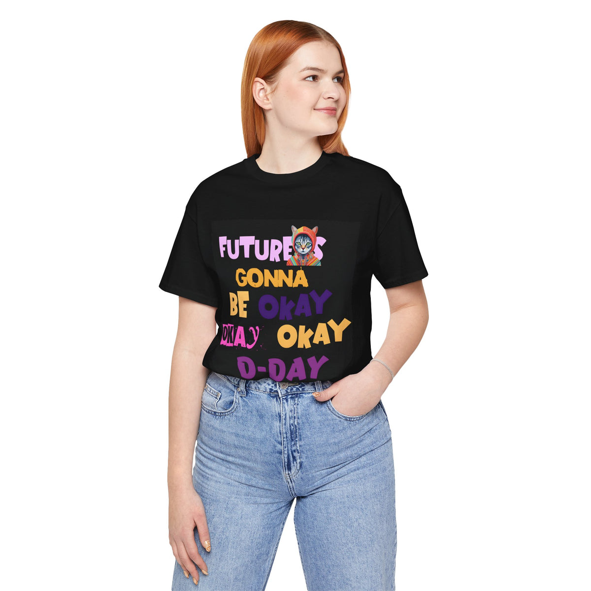 T-Shirt — "Future's Gonna Be Okay" Inspirational Graphic Tee