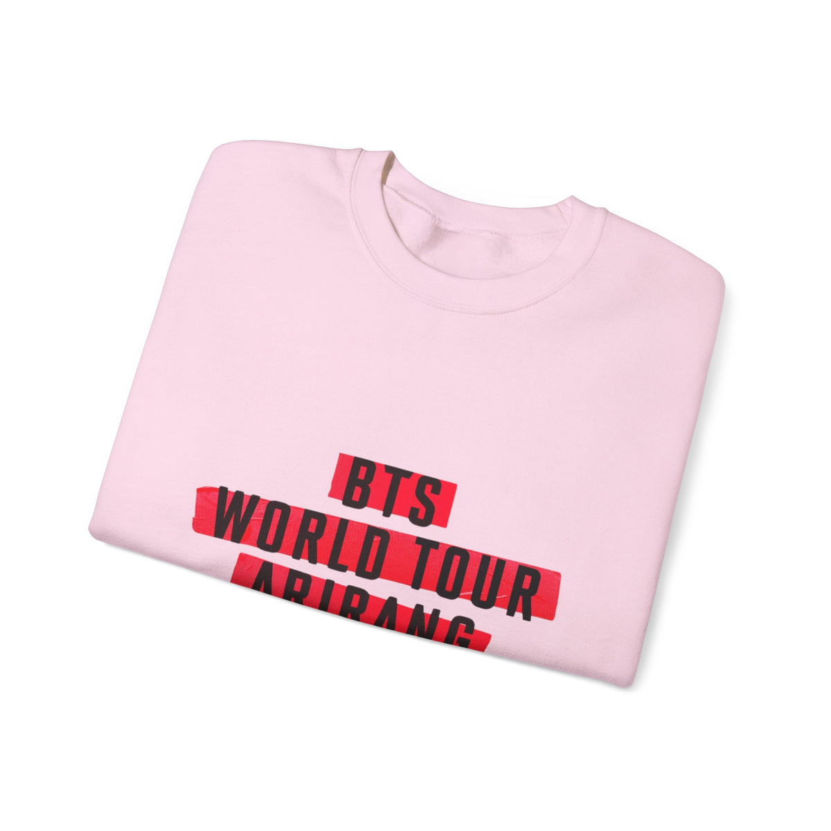 BTS ARMY Crewneck Sweatshirt — “BTS World Tour Arirang” Front & “Army Forever Bangtan Forever” Back
