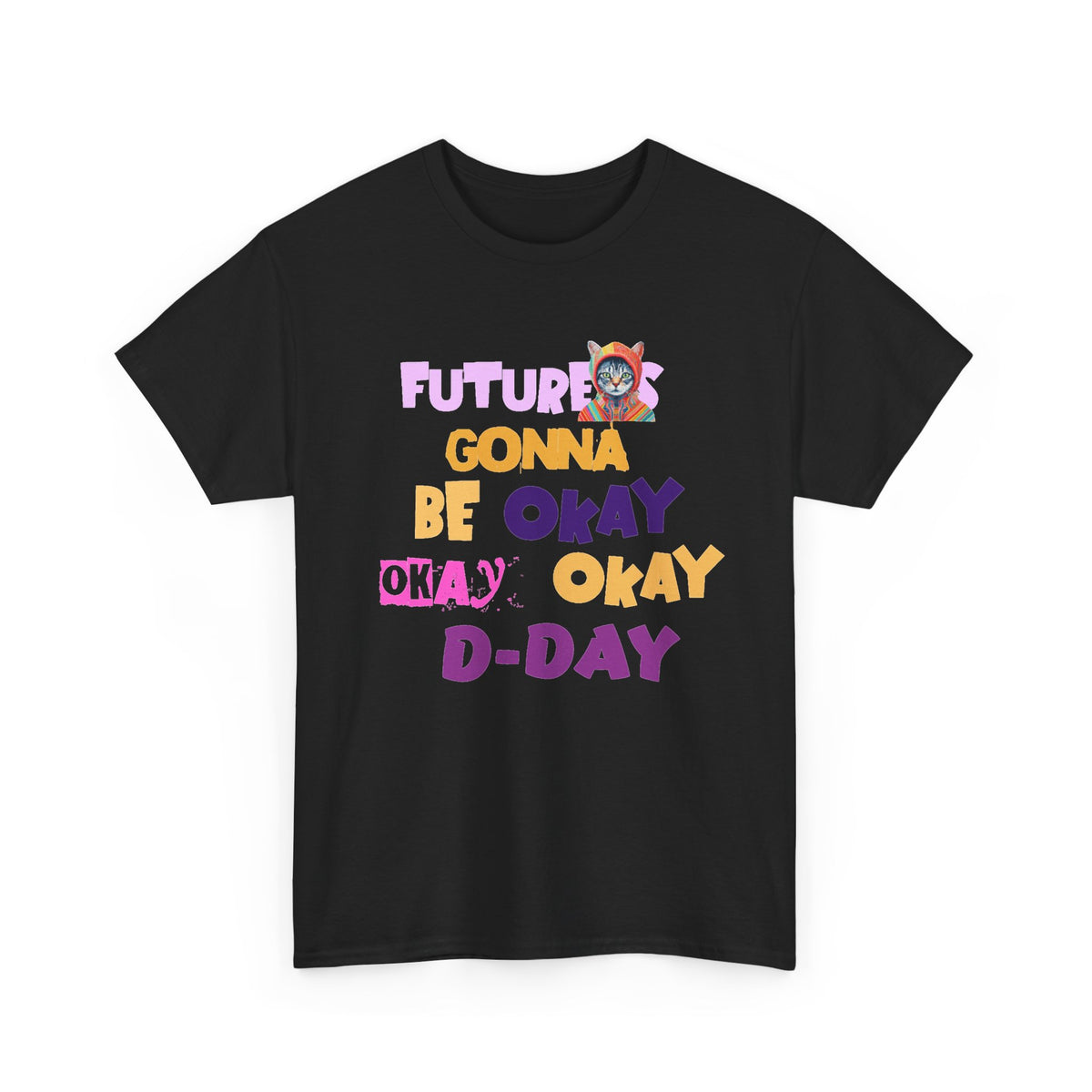 Future Gonna Be Okay D-Day Graphic Tee