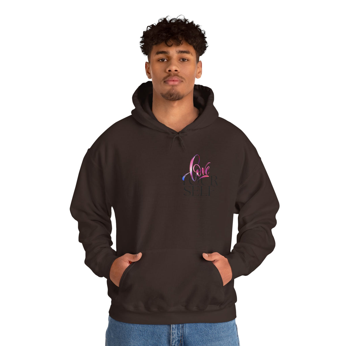 Love Your Self Hoodie — Inspiring Self-Love Pullover