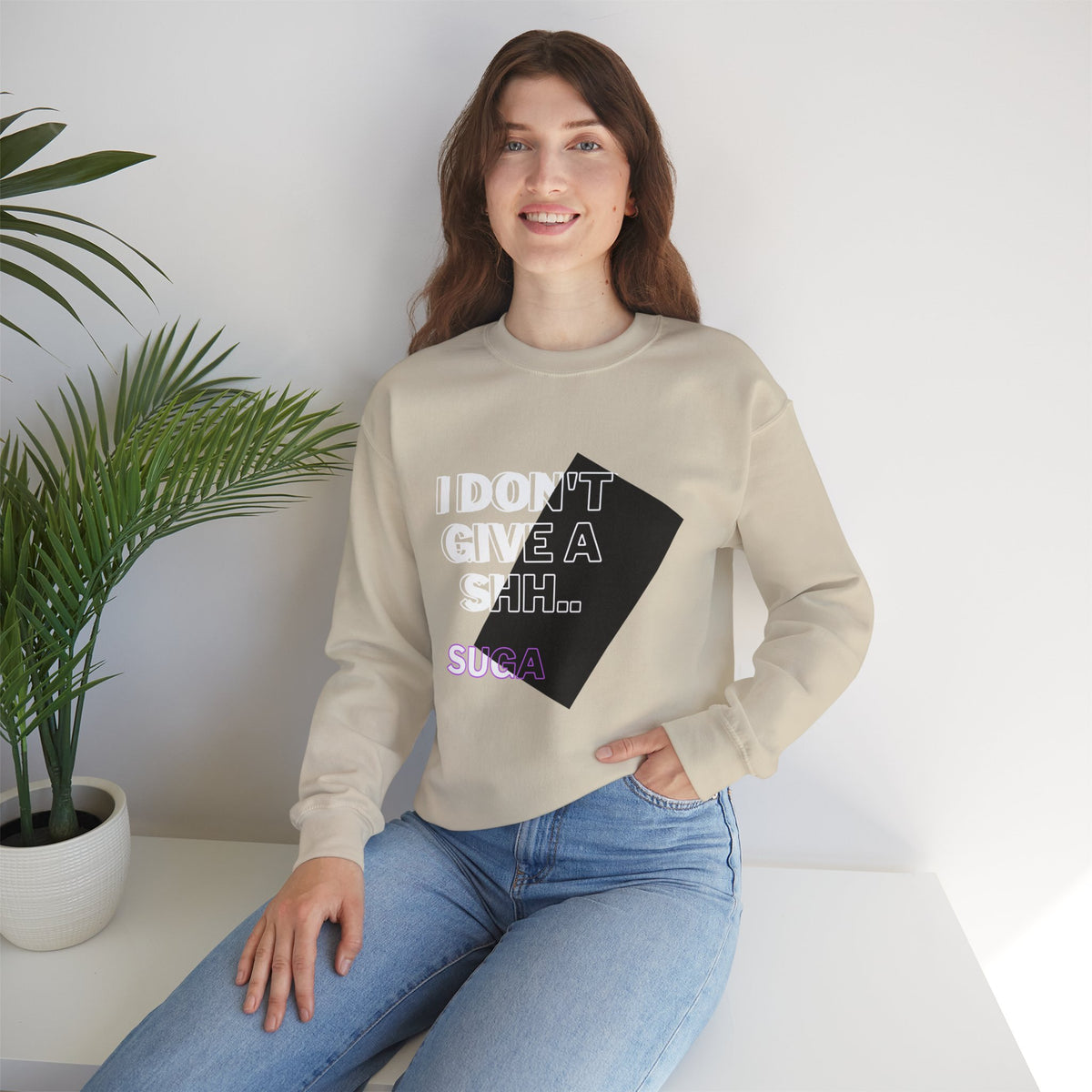 Suga Fan Crewneck Sweatshirt — "I Don't Give A Shh... Suga" Graphic