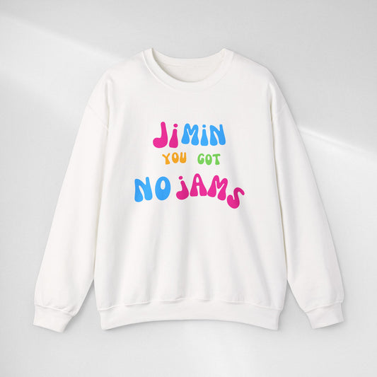 Crewneck Sweatshirt — "JIMIN You Got No Jams" Colorful K-Pop Fan Pullover