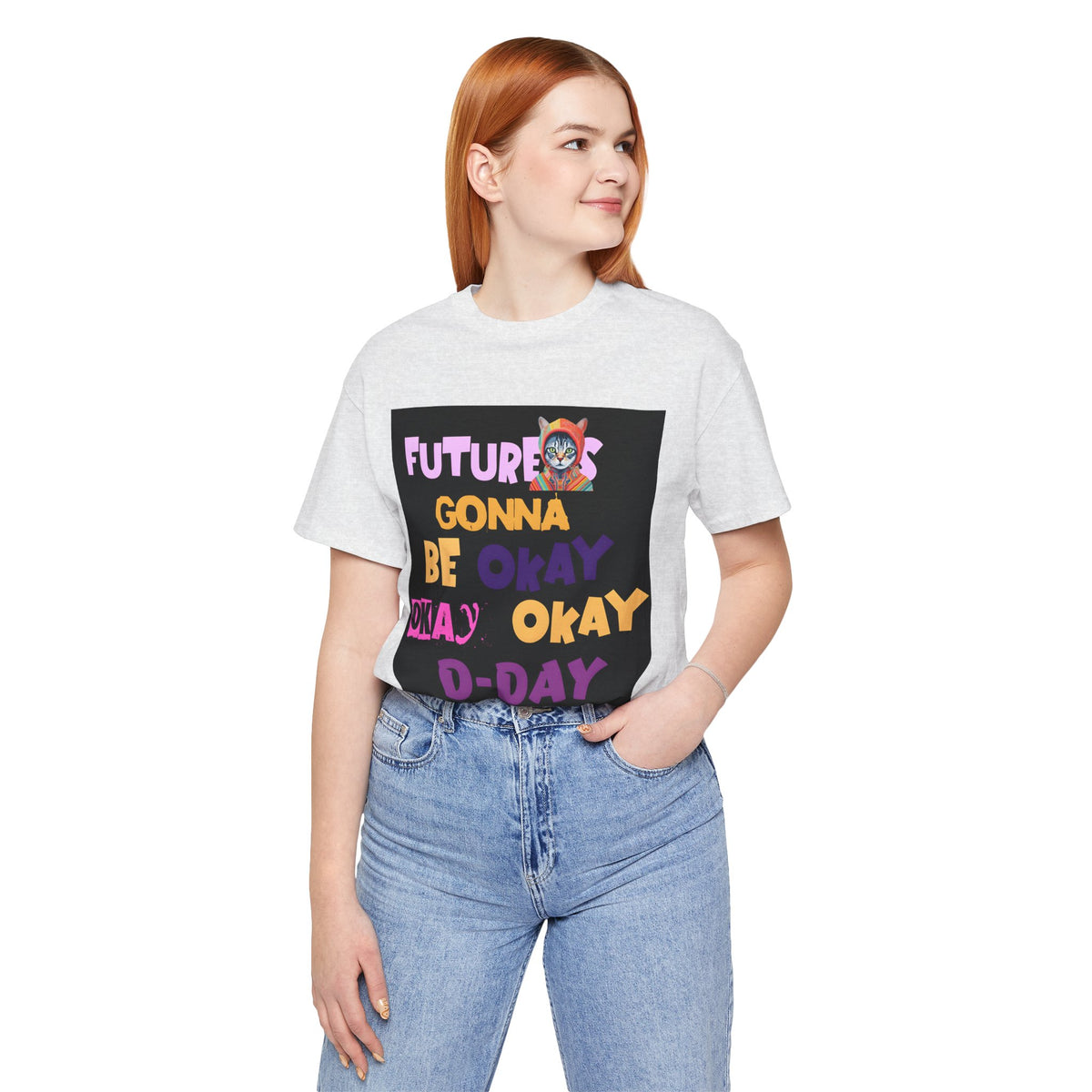T-Shirt — "Future's Gonna Be Okay" Inspirational Graphic Tee