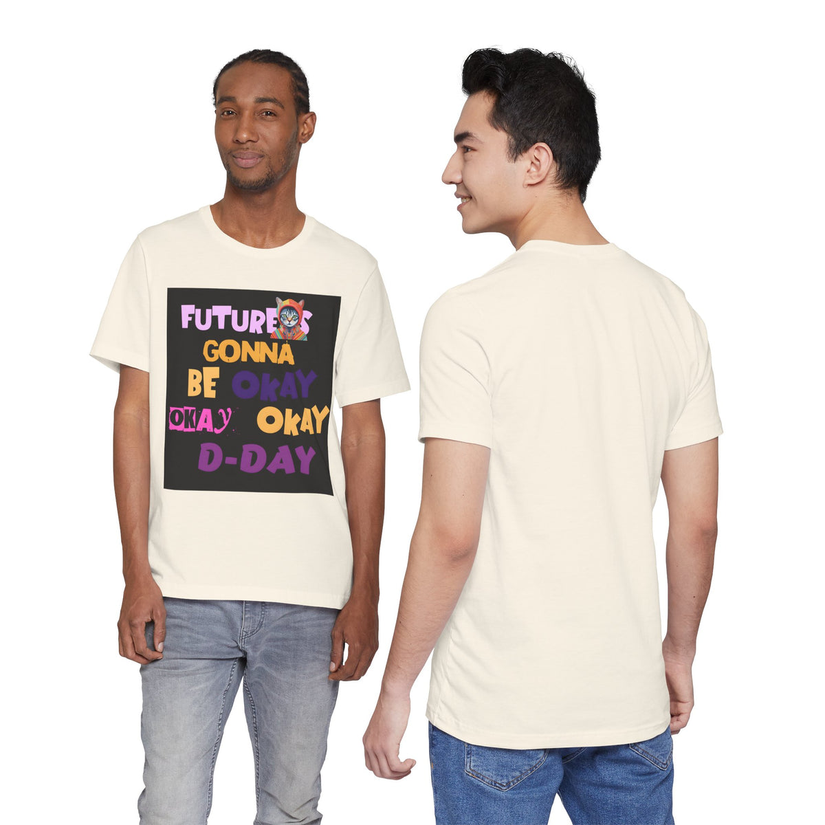 T-Shirt — "Future's Gonna Be Okay" Inspirational Graphic Tee