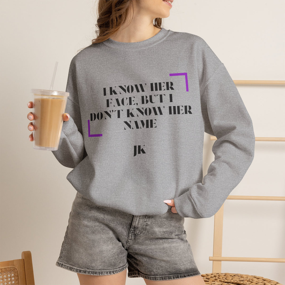 Crewneck Sweatshirt — “I Know Her Face, But I Don’t Know Her Name” Minimal Graphic