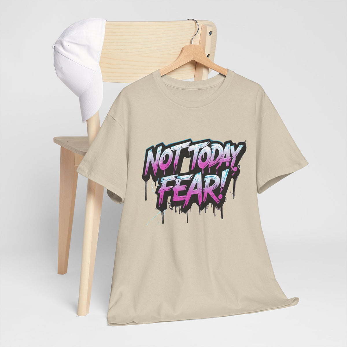 Not Today Fear! Graphic Tee — BTS  Motivational Streetwear