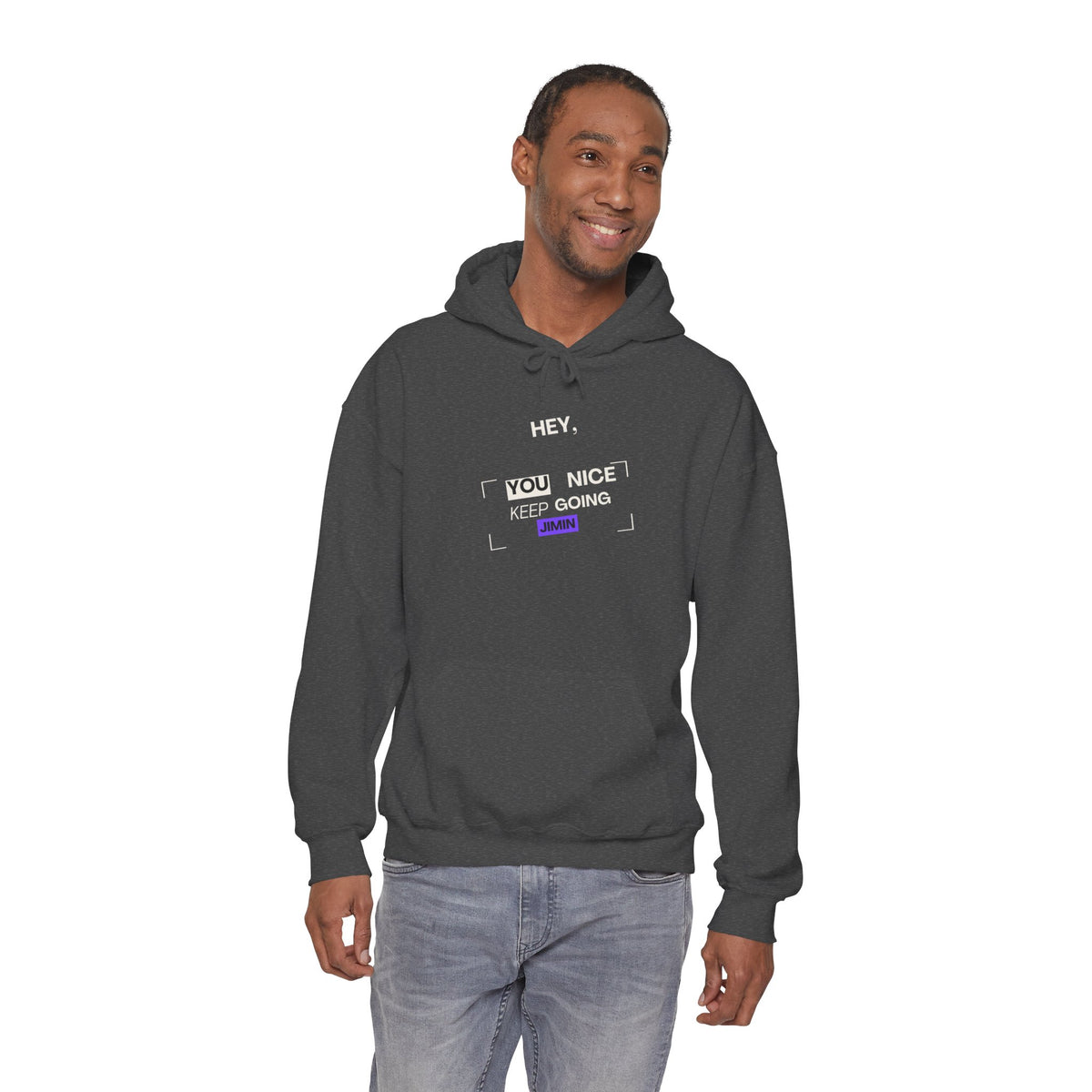 Hey, You Nice — Motivational Graphic Hoodie