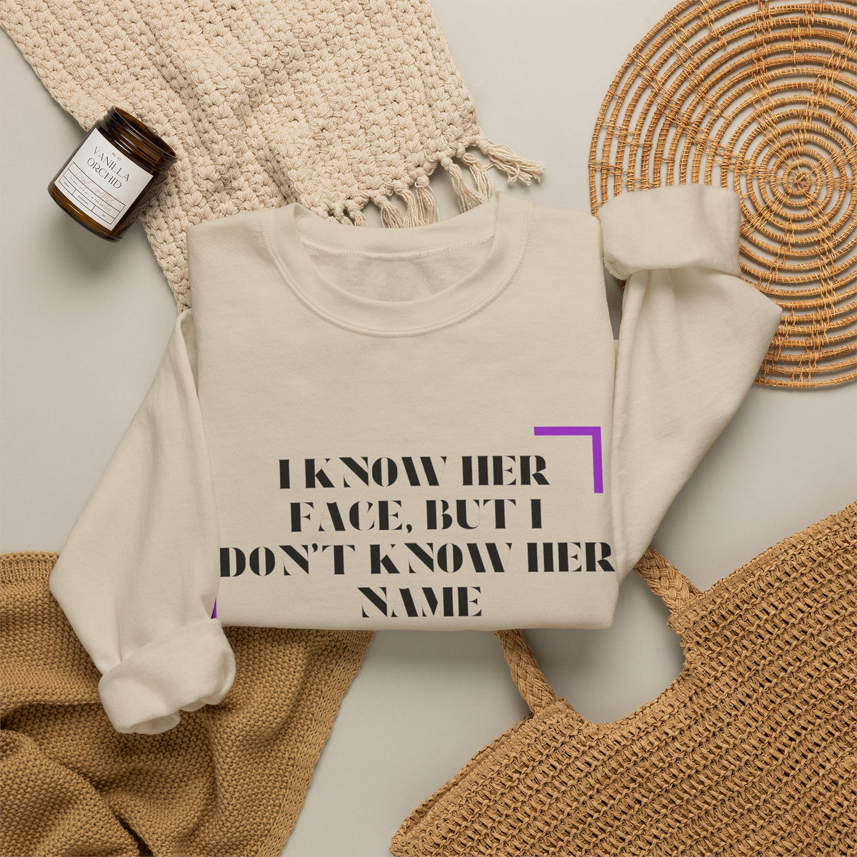 Crewneck Sweatshirt — “I Know Her Face, But I Don’t Know Her Name” Minimal Graphic