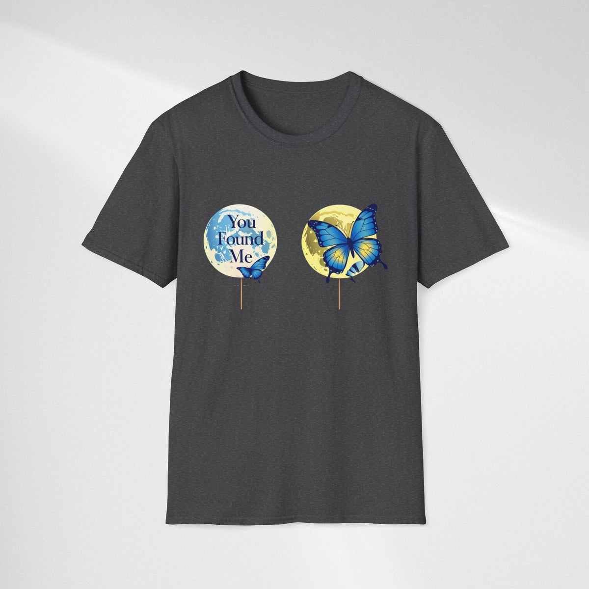 T-Shirt — 'You Found Me' Blue & Yellow Butterfly Graphic