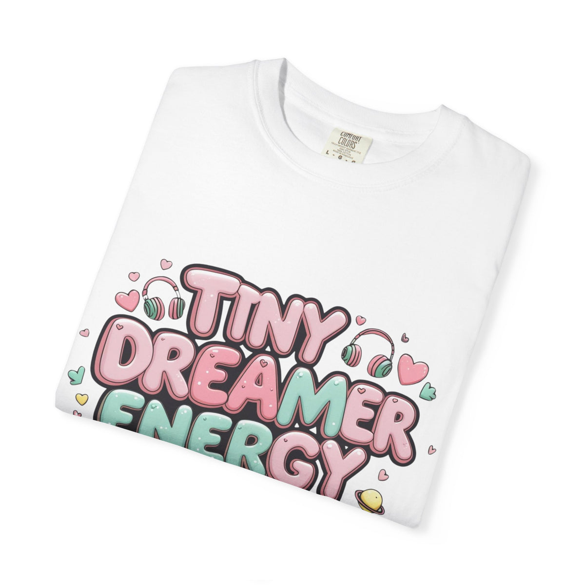 Tiny Dreamer Energy T-Shirt