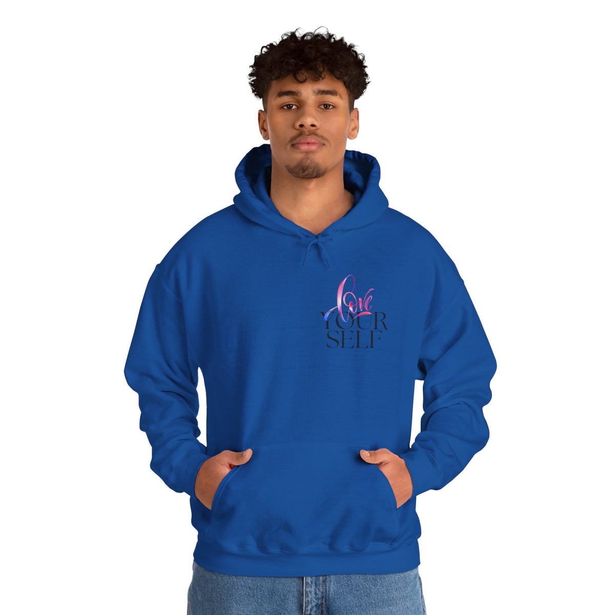 Love Your Self Hoodie — Inspiring Self-Love Pullover