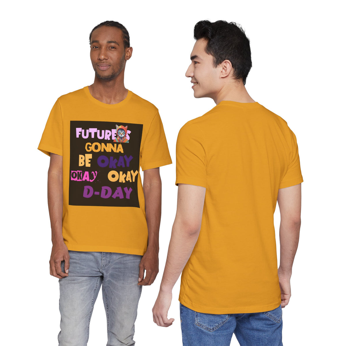 T-Shirt — "Future's Gonna Be Okay" Inspirational Graphic Tee