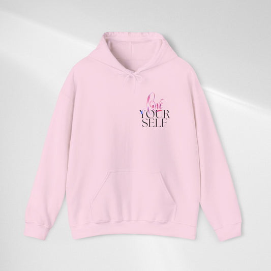 Love Your Self Hoodie — Inspiring Self-Love Pullover