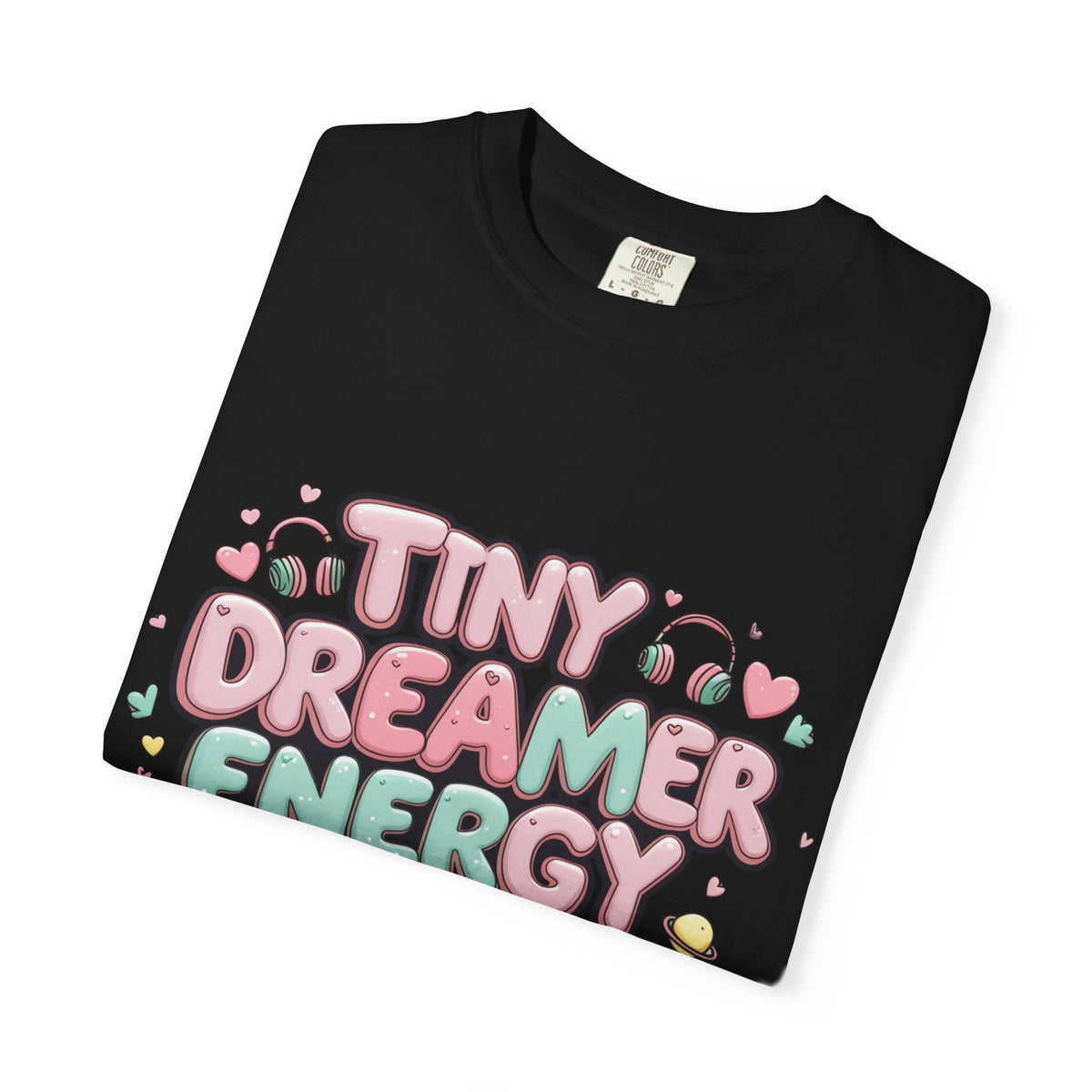 Tiny Dreamer Energy T-Shirt