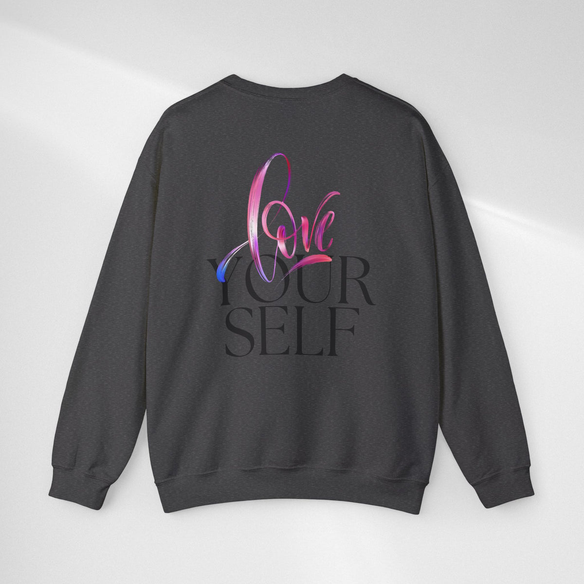 Love Yourself Crewneck Sweatshirt