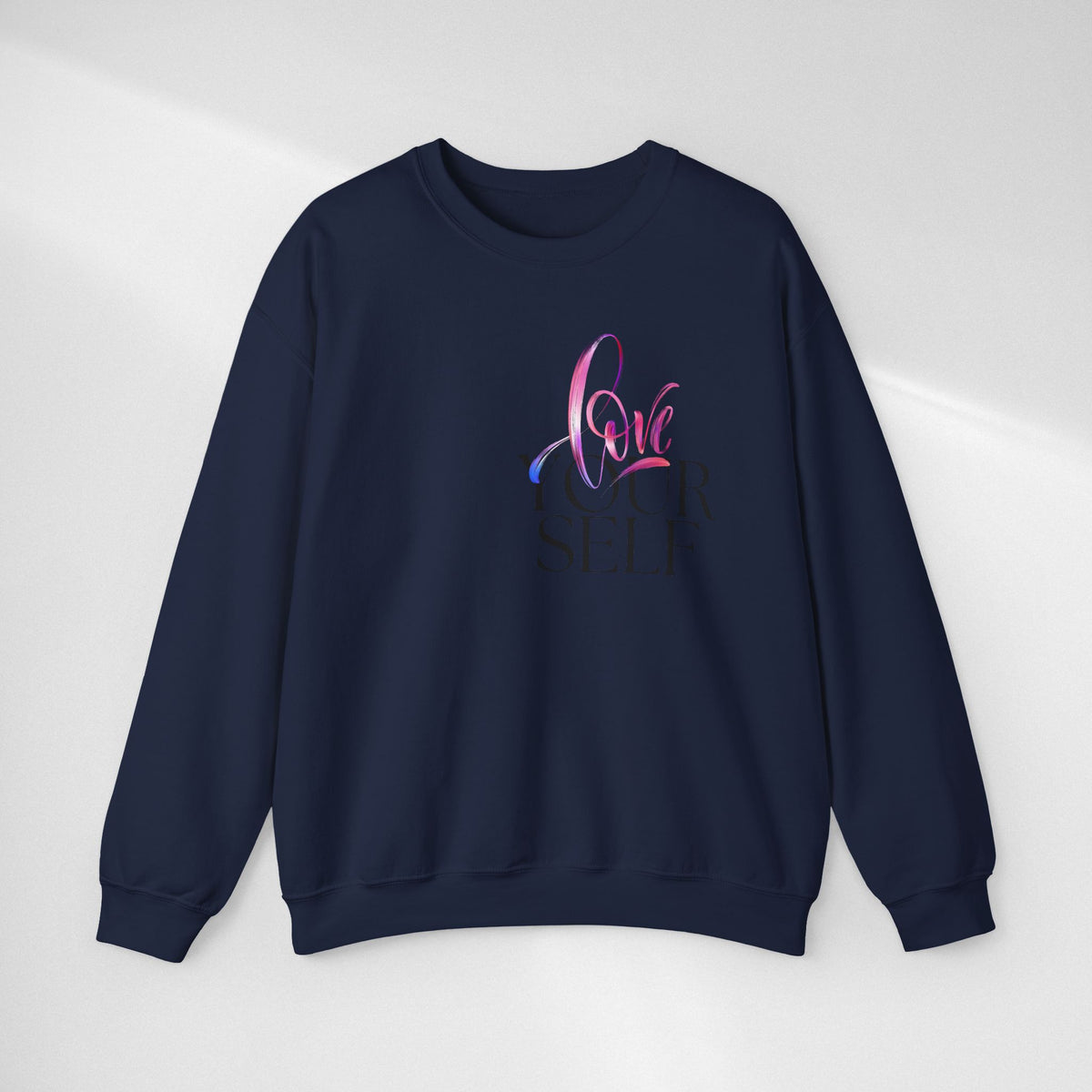 Love Yourself Crewneck Sweatshirt