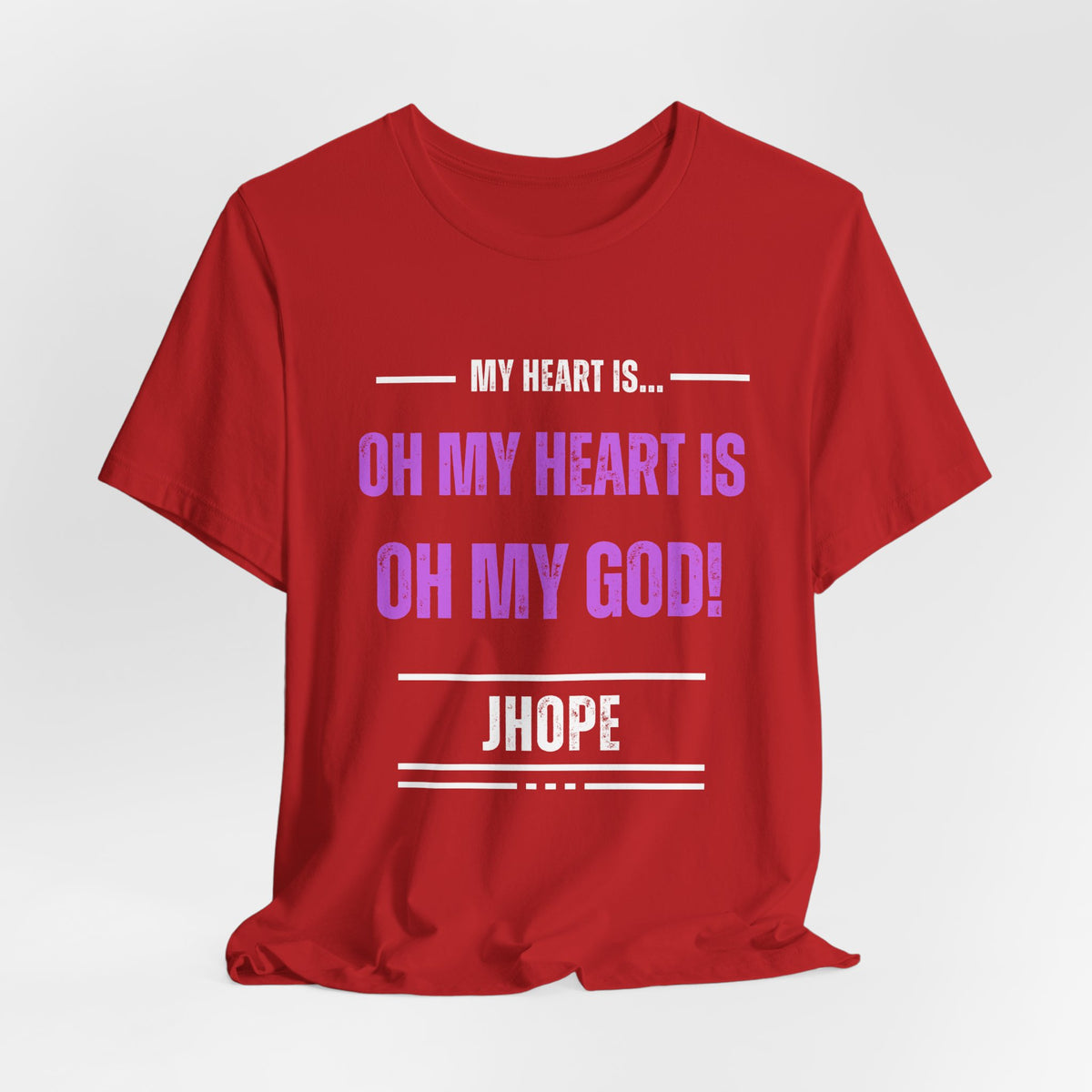 Jhope "My Heart Is... Oh My God!" Fan T‑Shirt