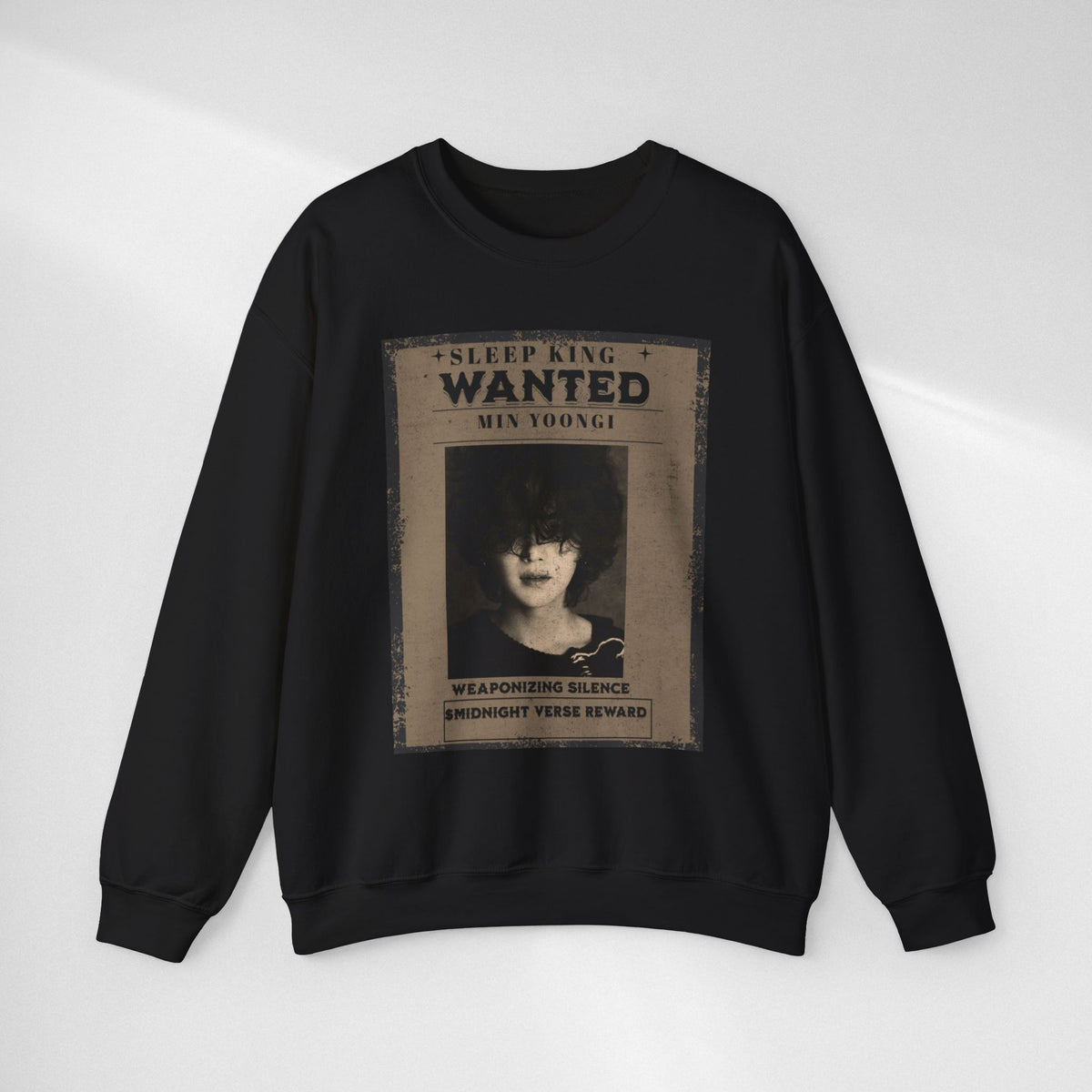 Suga Crewneck Sweatshirt - Vintage 'Sleep King Wanted' Gothic Poster Design