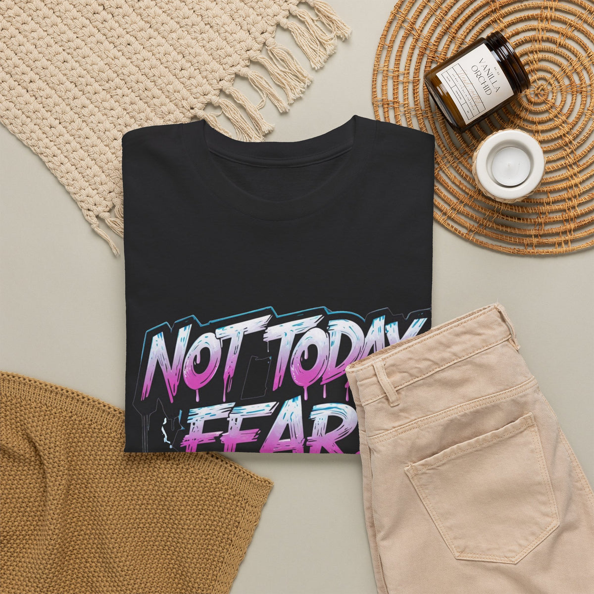 Not Today Fear! Graphic Tee — BTS  Motivational Streetwear