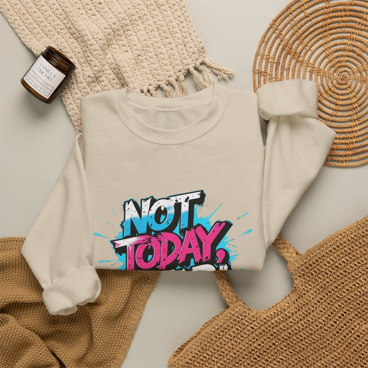 Crewneck Sweatshirt — "Not Today, Fear!" BTS Graffiti Motivational Sweatshirt
