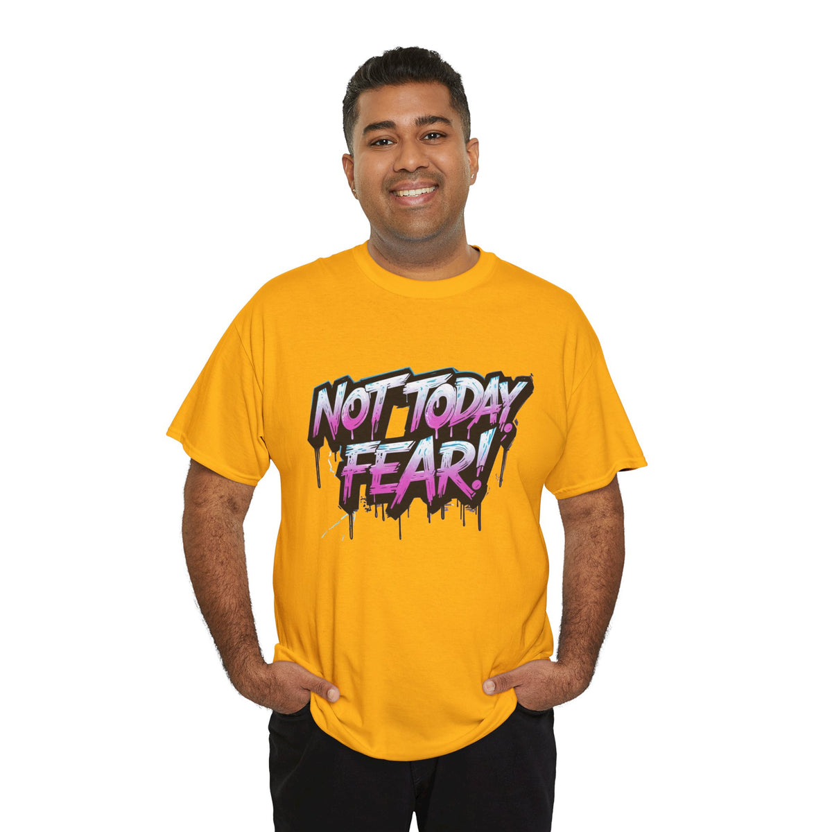 Not Today Fear! Graphic Tee — BTS  Motivational Streetwear