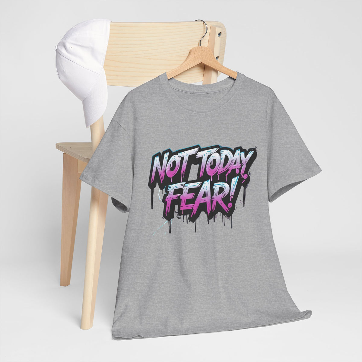 Not Today Fear! Graphic Tee — BTS  Motivational Streetwear
