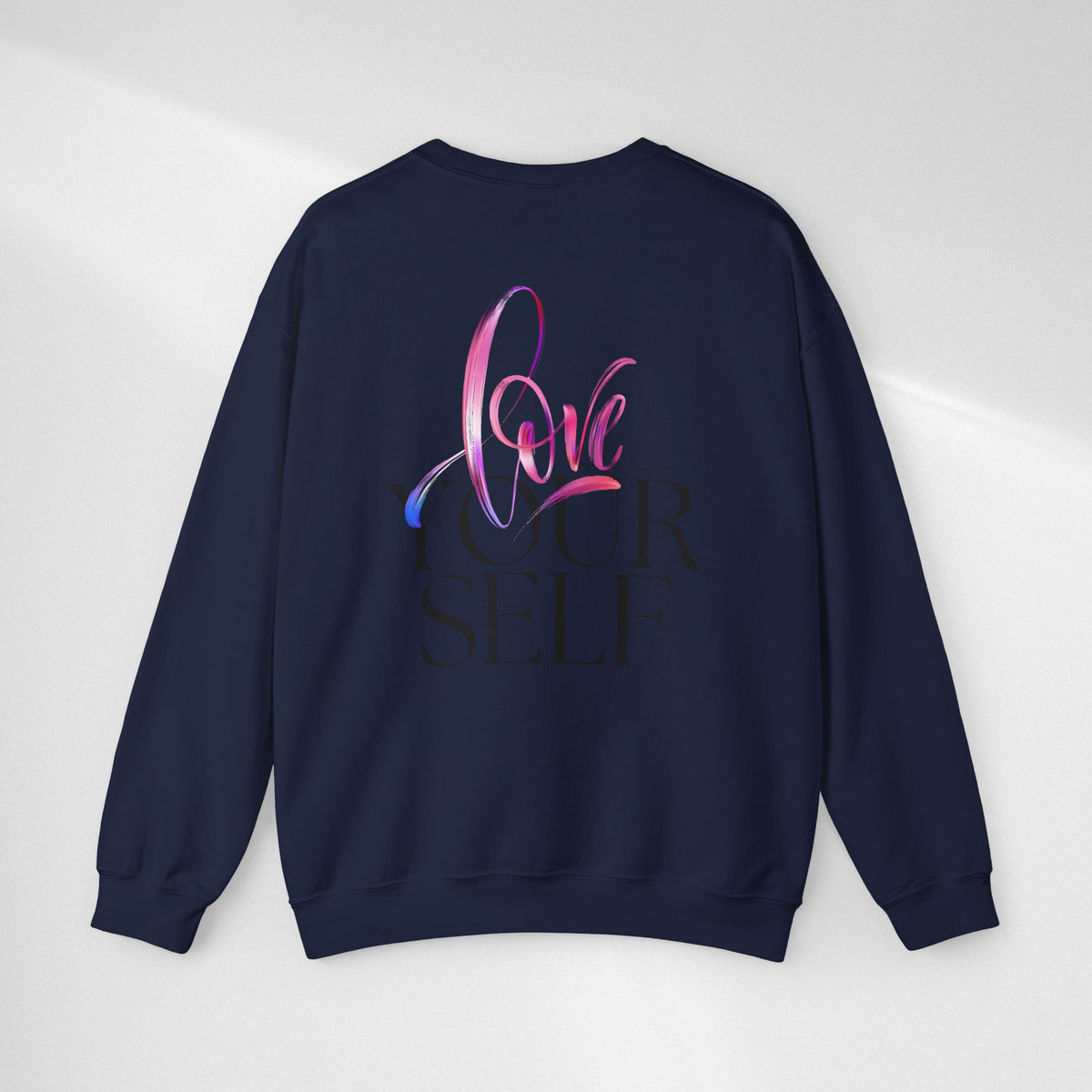 Love Yourself Crewneck Sweatshirt