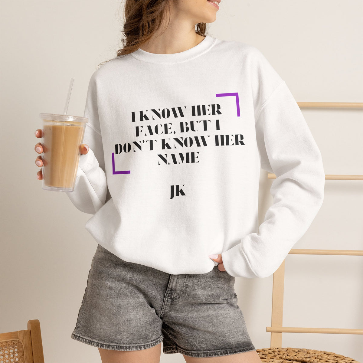 Crewneck Sweatshirt — “I Know Her Face, But I Don’t Know Her Name” Minimal Graphic