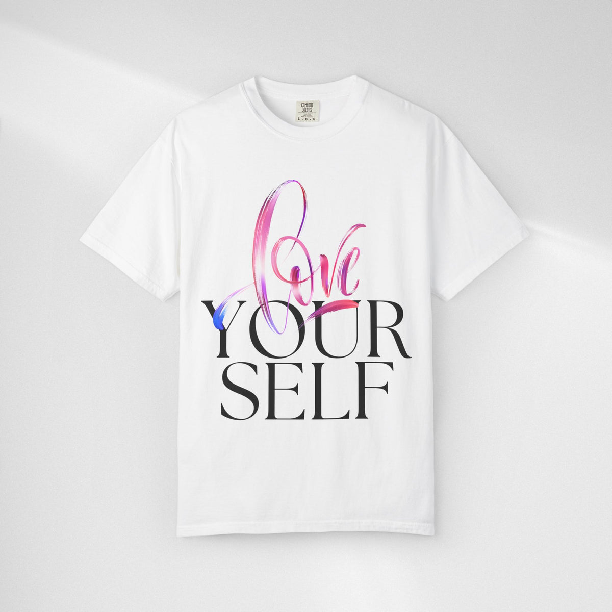 Love Yourself Tee – Inspirational Self-Love Graphic T-Shirt