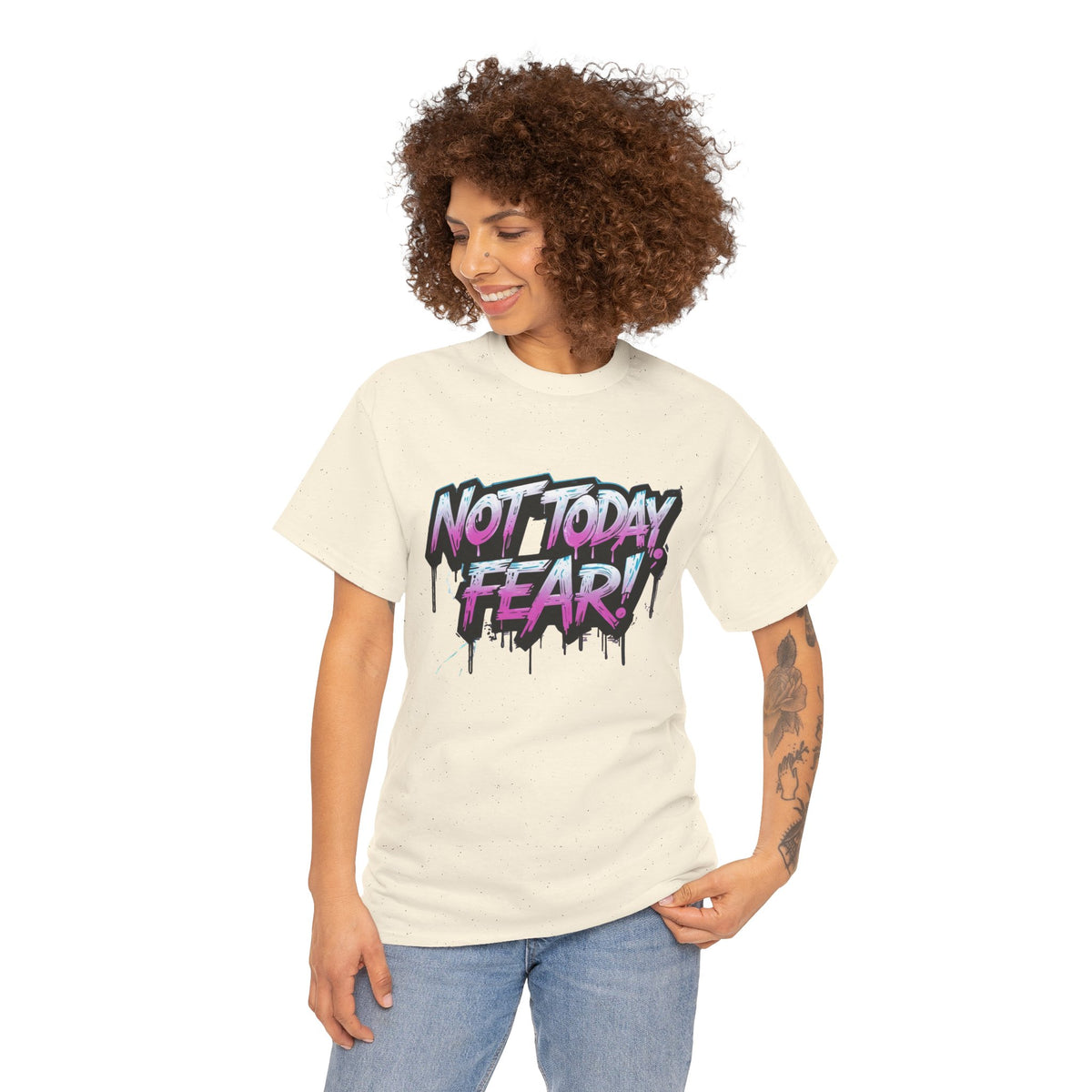Not Today Fear! Graphic Tee — BTS  Motivational Streetwear