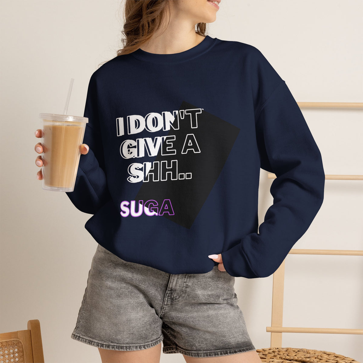 Suga Fan Crewneck Sweatshirt — "I Don't Give A Shh... Suga" Graphic
