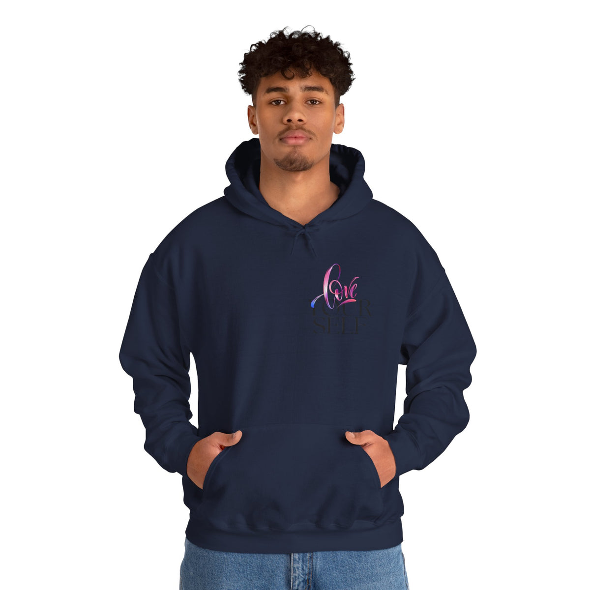 Love Your Self Hoodie — Inspiring Self-Love Pullover