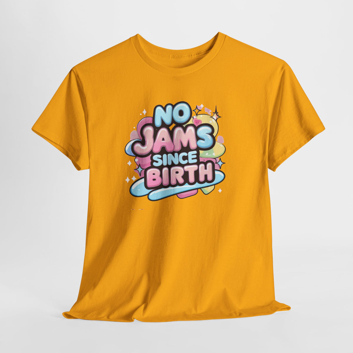 No Jams Since Birth T-Shirt — Cute Pastel Graphic Tee