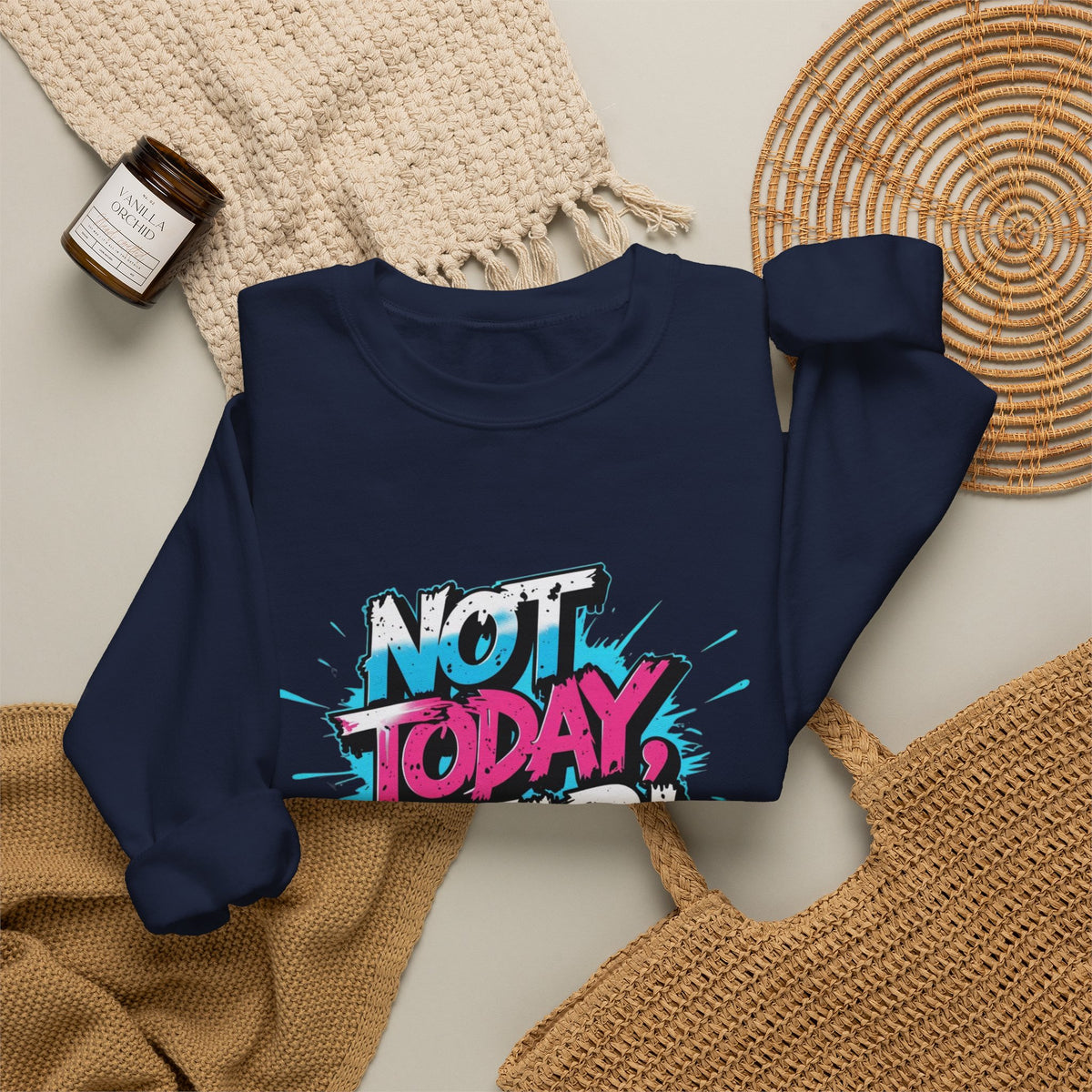 Crewneck Sweatshirt — "Not Today, Fear!" BTS Graffiti Motivational Sweatshirt