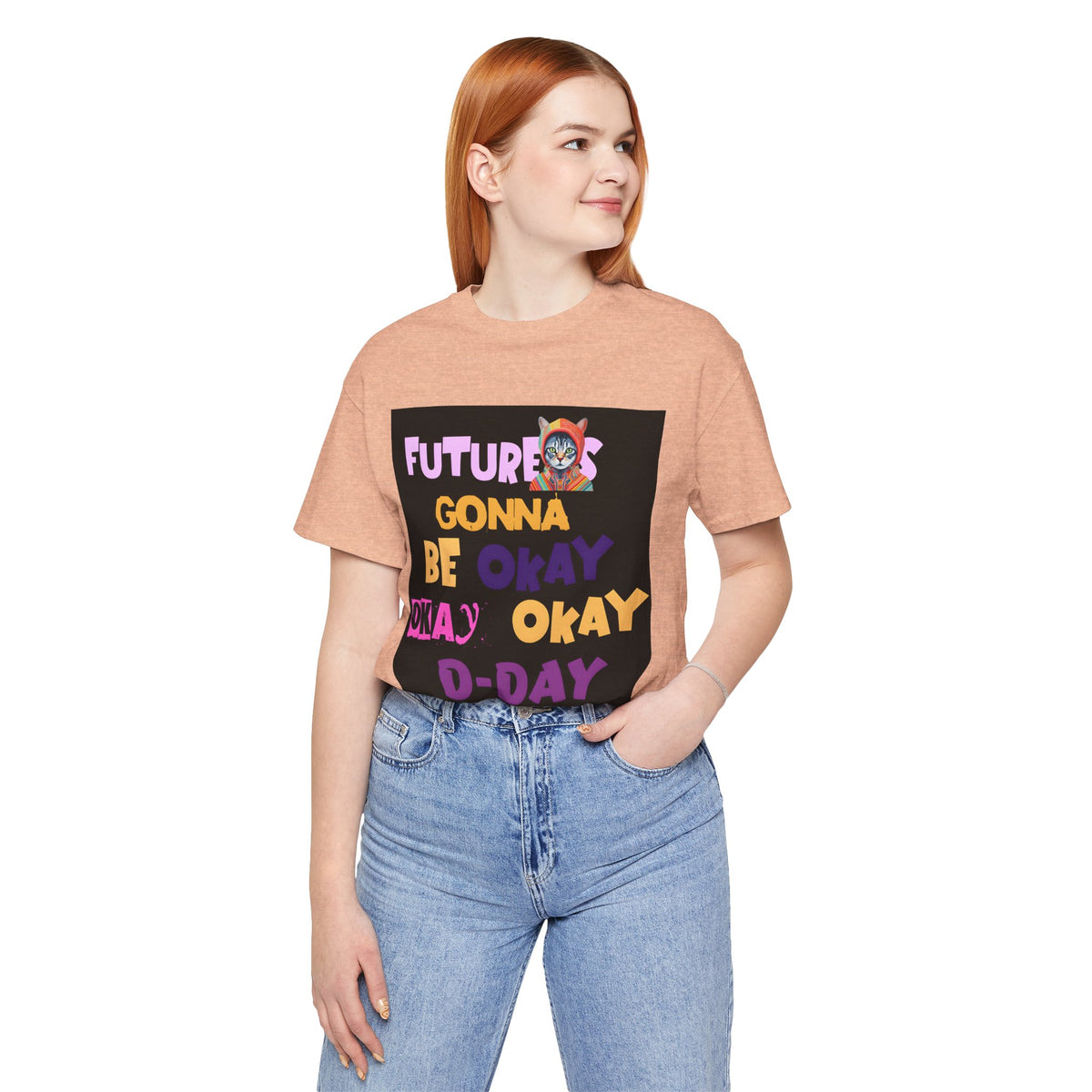T-Shirt — "Future's Gonna Be Okay" Inspirational Graphic Tee