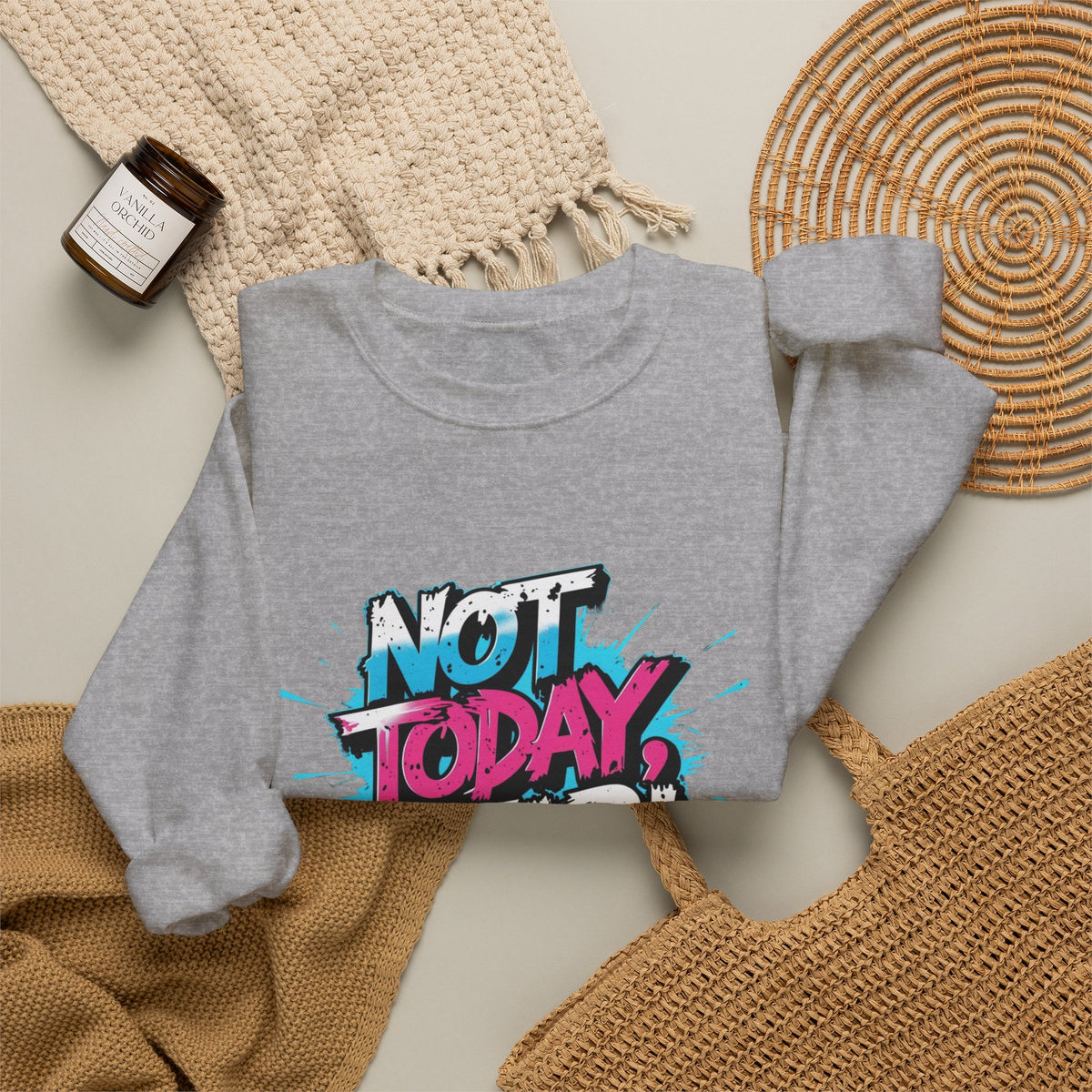 Crewneck Sweatshirt — "Not Today, Fear!" BTS Graffiti Motivational Sweatshirt