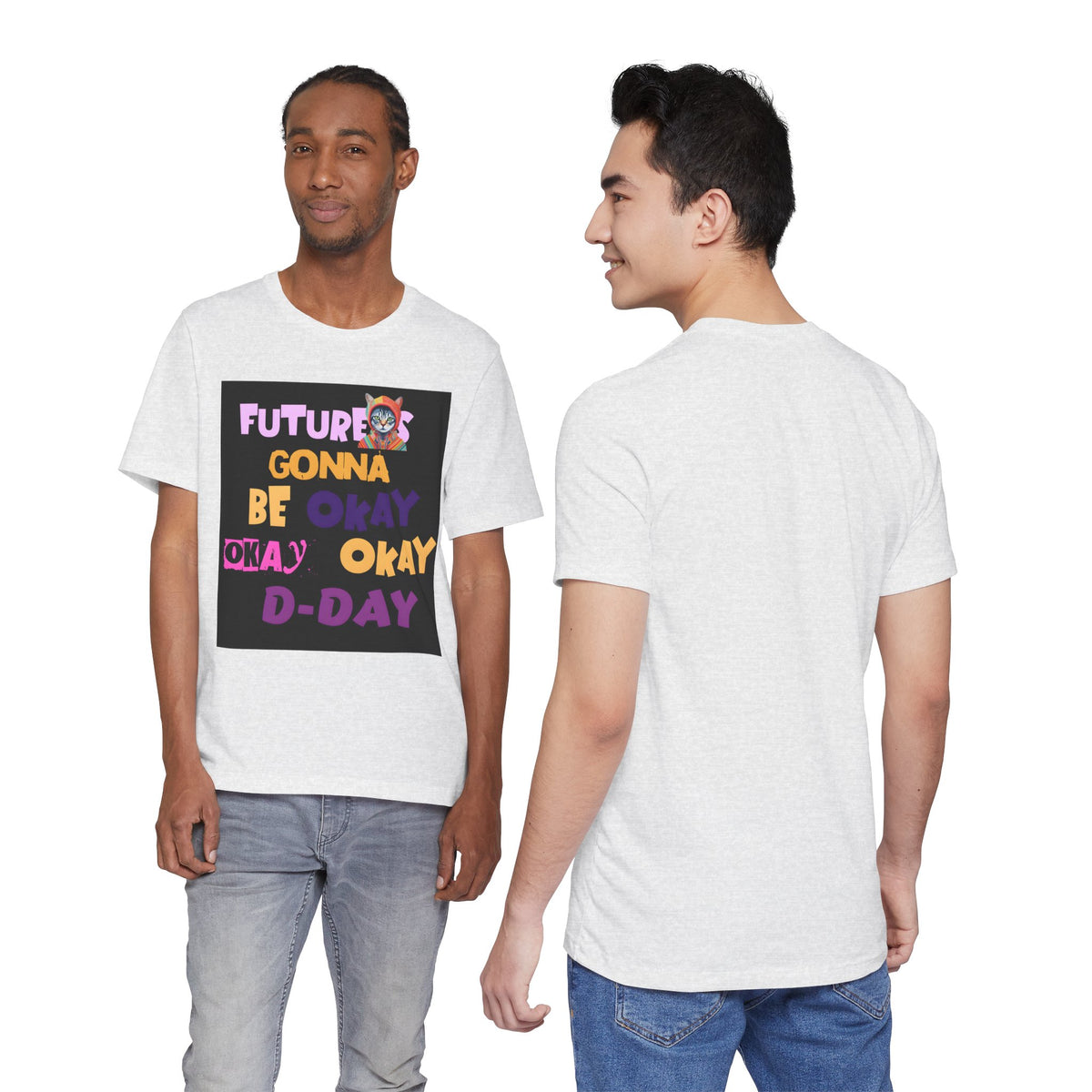 T-Shirt — "Future's Gonna Be Okay" Inspirational Graphic Tee