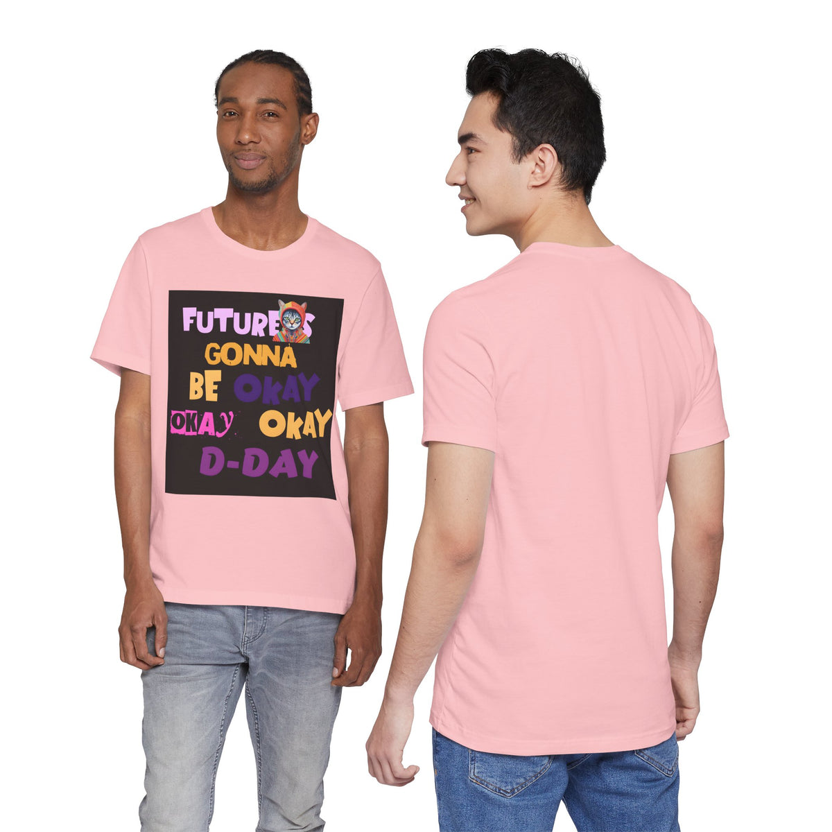 T-Shirt — "Future's Gonna Be Okay" Inspirational Graphic Tee