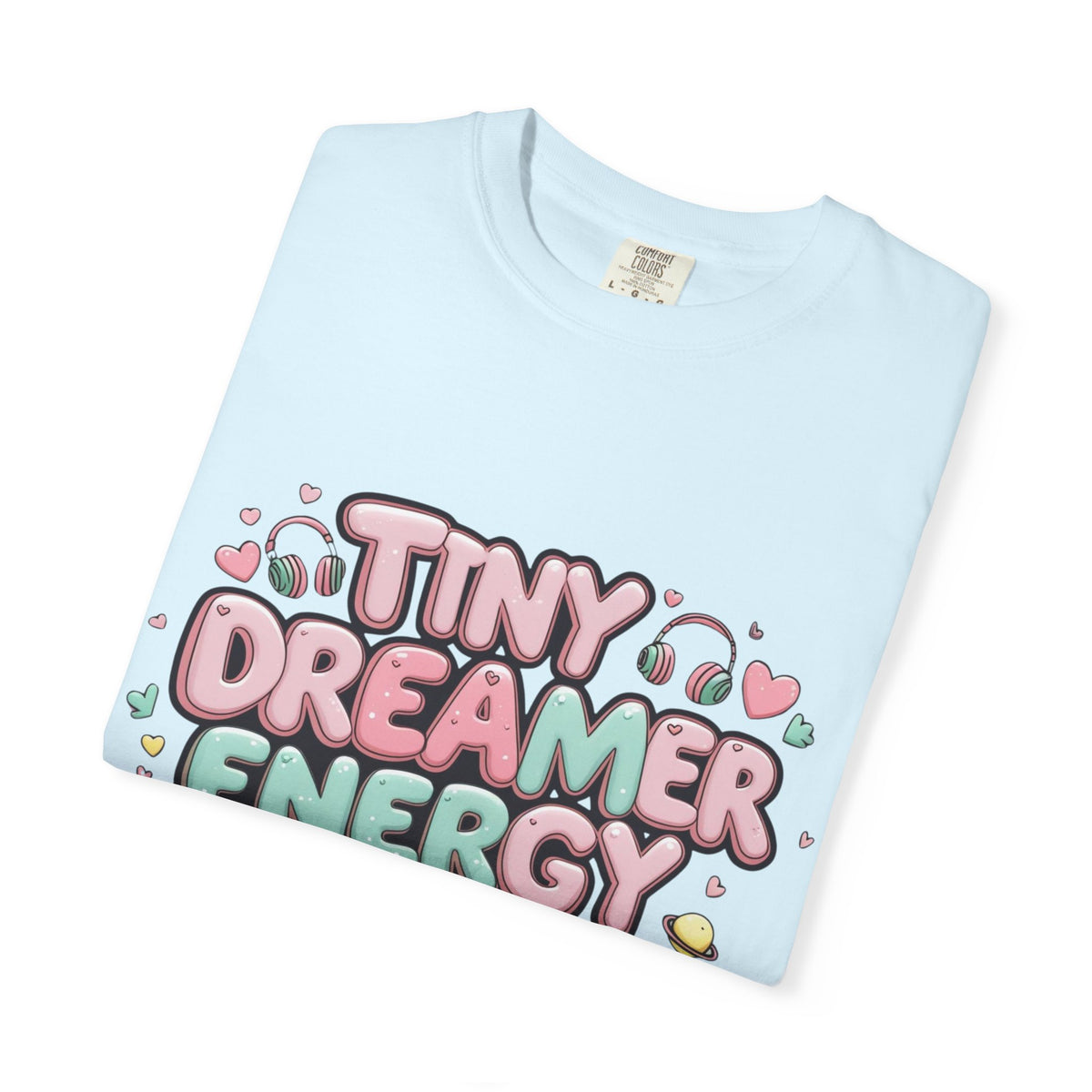 Tiny Dreamer Energy T-Shirt