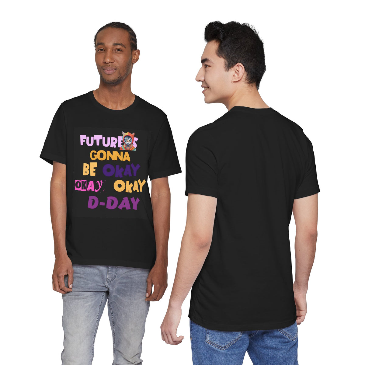 T-Shirt — "Future's Gonna Be Okay" Inspirational Graphic Tee