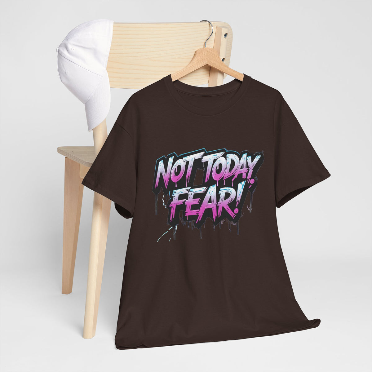 Not Today Fear! Graphic Tee — BTS  Motivational Streetwear