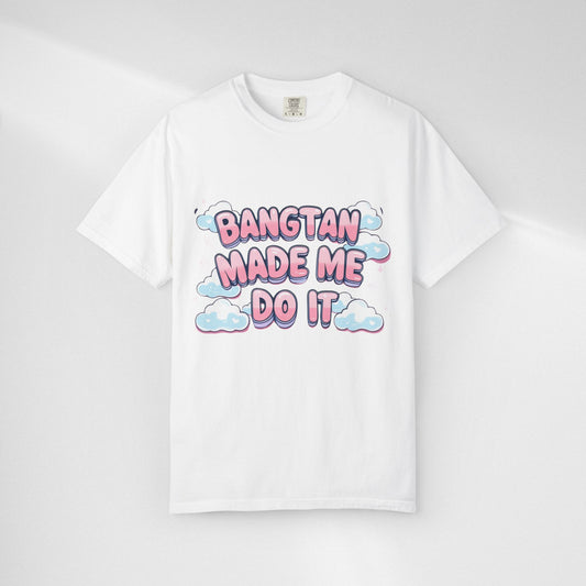 Graphic T-Shirt — "Bangtan Made Me Do It" BTS Cute  K-Pop Fan Tee