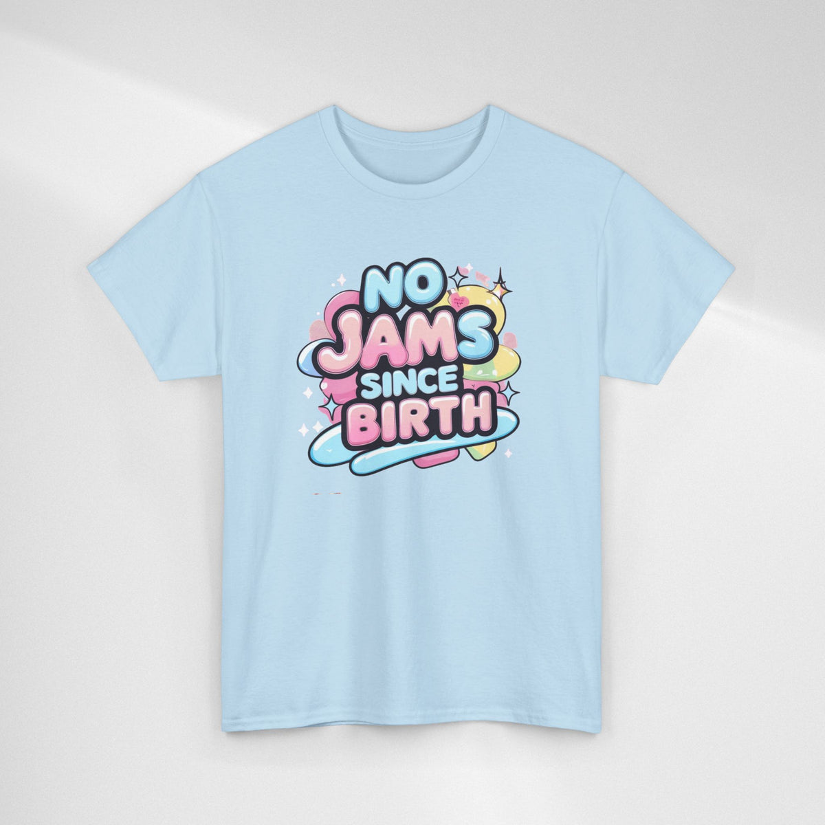 No Jams Since Birth T-Shirt — Cute Pastel Graphic Tee