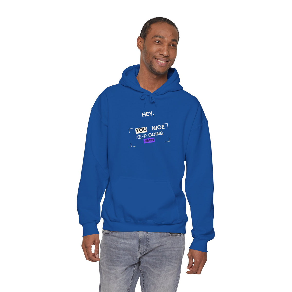 Hey, You Nice — Motivational Graphic Hoodie