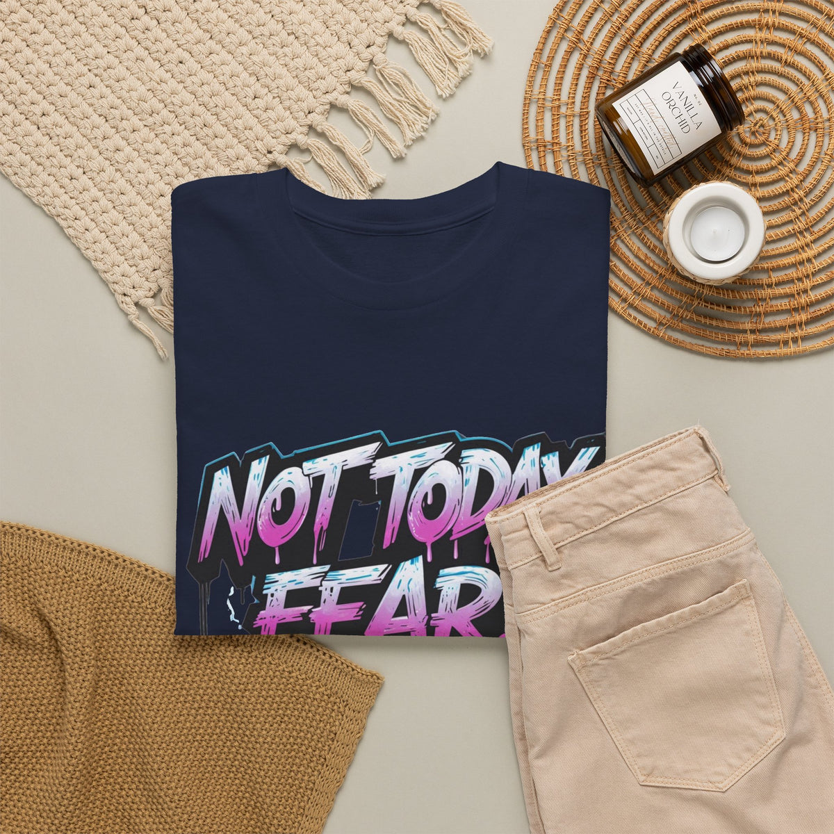 Not Today Fear! Graphic Tee — BTS  Motivational Streetwear
